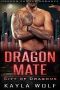 [City of Dragons 04] • Dragon Mate